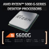 AMD Ryzen 5 5600G Processor 6 Core 12 Threads with max boost clock 4.4GHz, Base Clock 3.9GHz